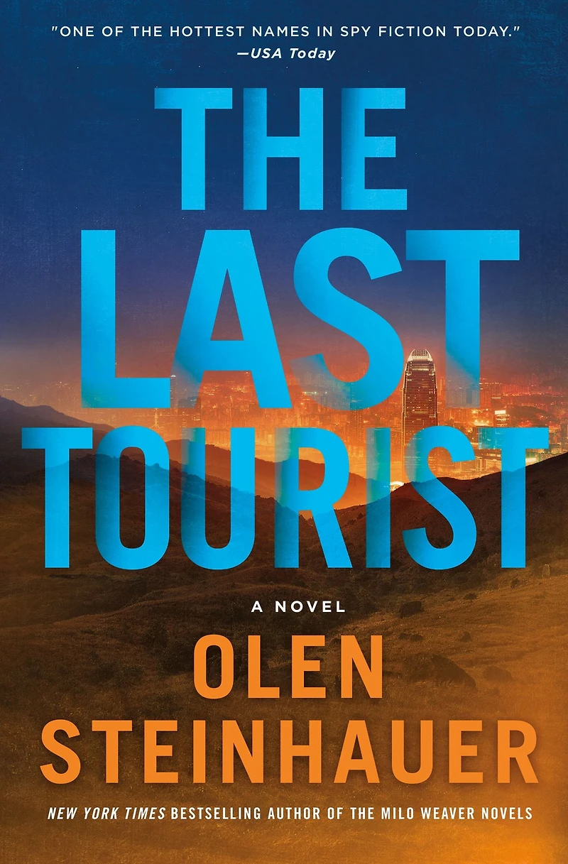 The Last Tourist: A Novel