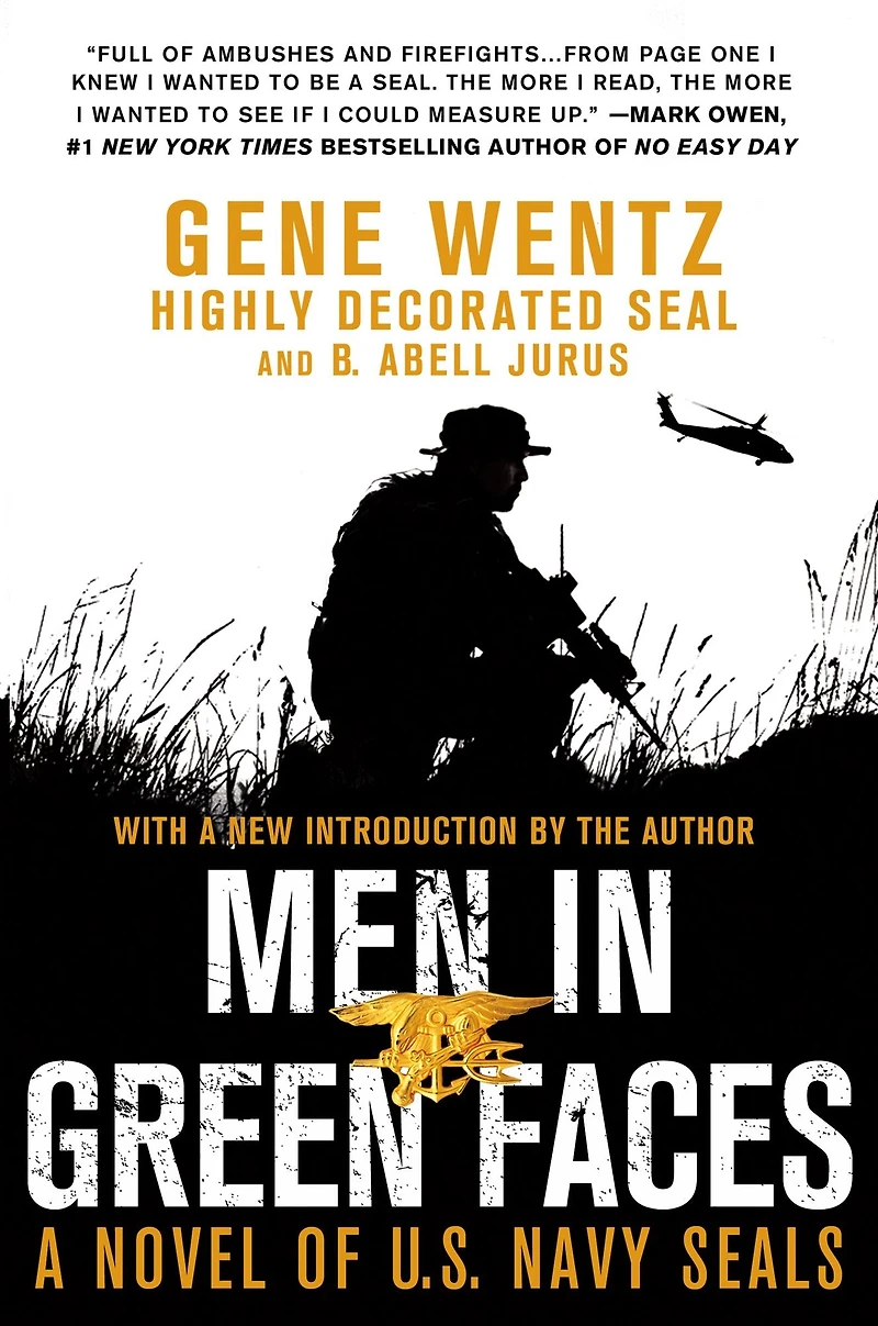 Men Green Faces: A Novel of U.S. Navy SEALs