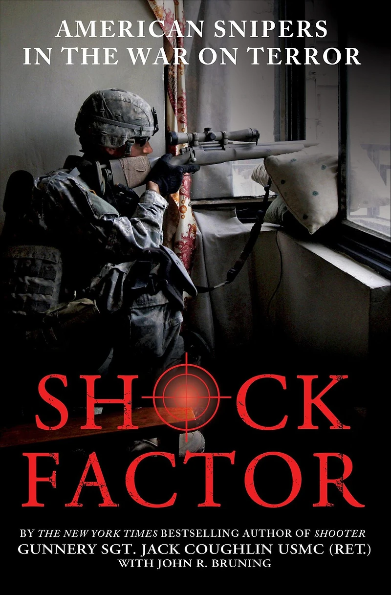 Shock Factor: American Snipers the War on Terror