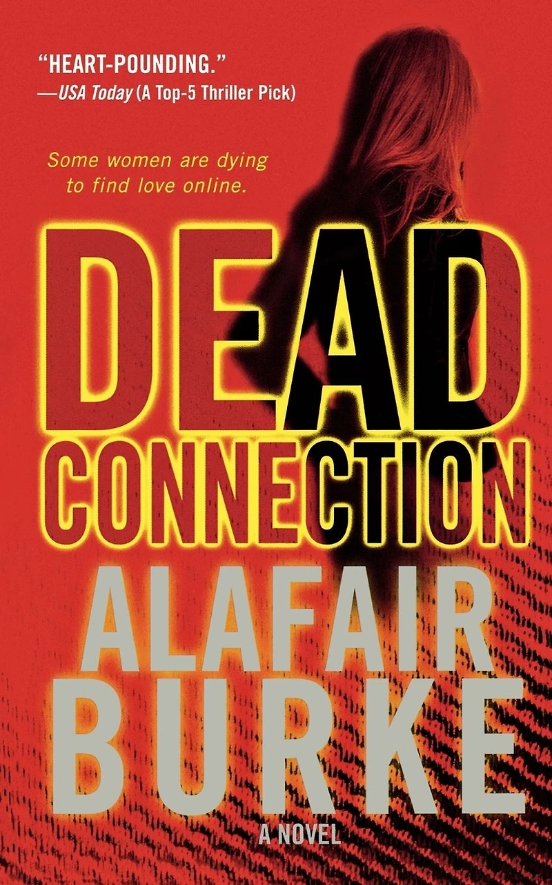 Dead Connection: A Novel