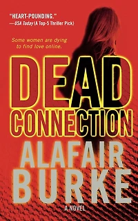 Dead Connection: A Novel
