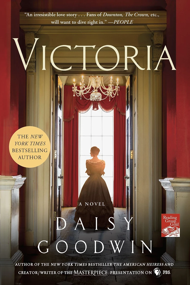 Victoria: a novel of young queen by the Creator/Writer Masterpiece Presentation on PBS
