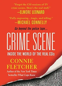 Crime Scene: Inside the World of Real CSIs