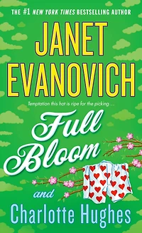 Full Bloom (Janet Evanovich's Series #5)