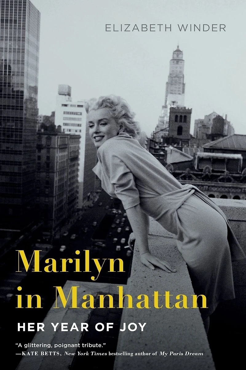 Marilyn Manhattan: Her Year of Joy