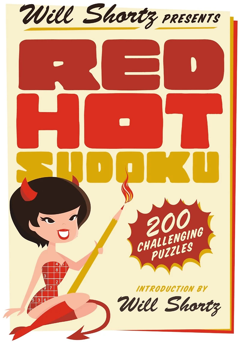 Will Shortz Presents Red Hot Sudoku: 200 Challenging Puzzles