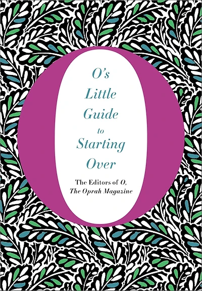 O's Little Guide to Starting Over