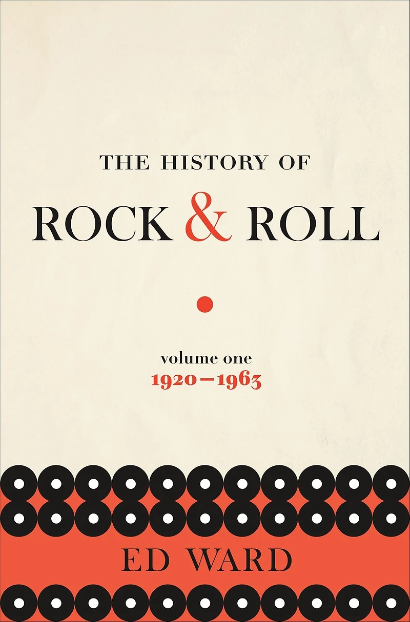 The History of Rock & Roll: Volume 1: 1920-1963