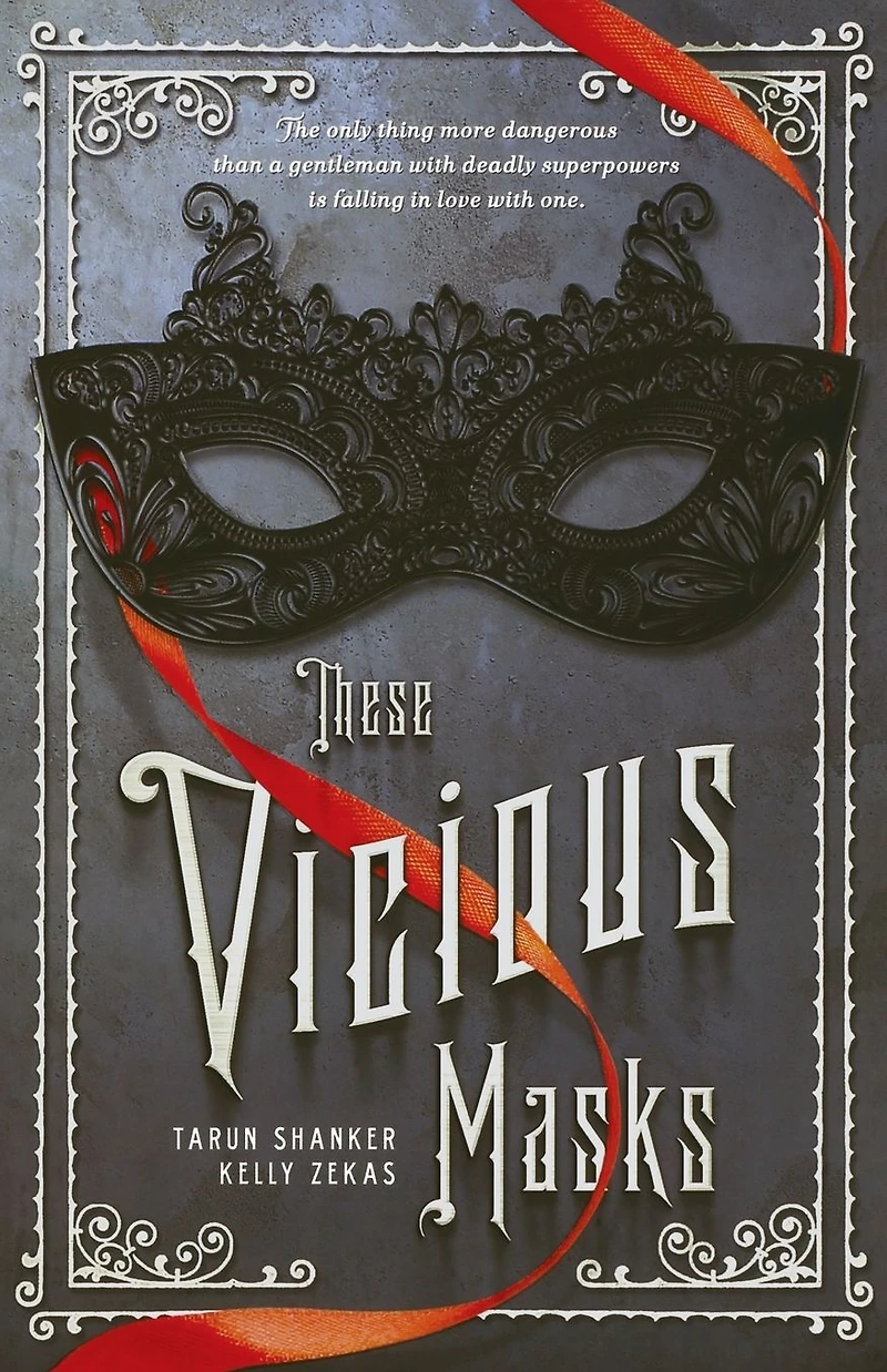 These Vicious Masks