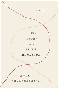 The Story of a Brief Marriage