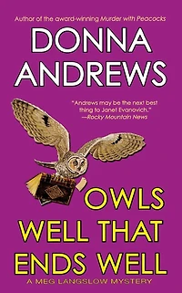 Owls Well that Ends (Meg Langslow Series #6)