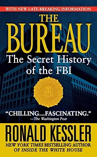 Bureau: the Secret History of FBI