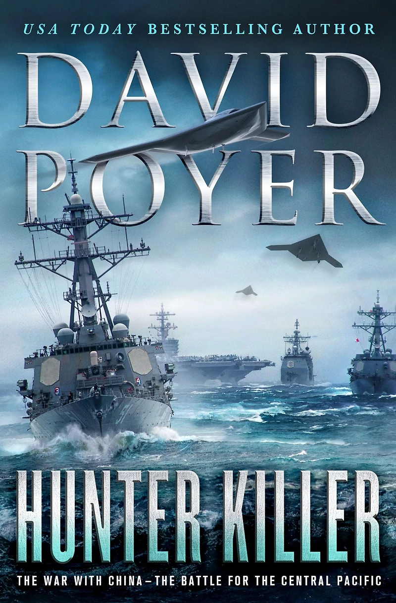 Hunter Killer: the War with China: Battle for Central Pacific