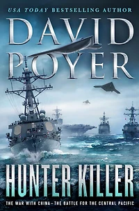 Hunter Killer: the War with China: Battle for Central Pacific