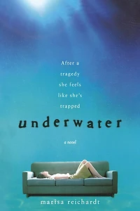 Underwater: A Novel