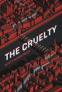 The Cruelty (Cruelty Series #1)