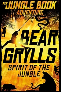 Spirit of the Jungle (Jungle Book Adventures Series #1)