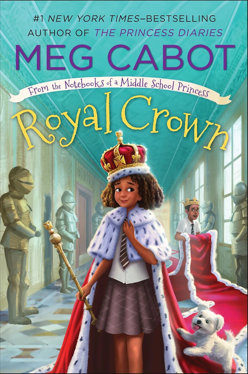 Royal Crown (From the Notebooks of a Middle School Princess Series #4)