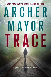 Trace (Joe Gunther Series #28)