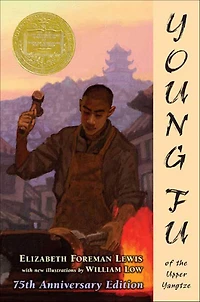 Young Fu of the Upper Yangtze (Newbery Medal Winner)