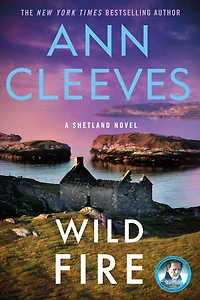 Wild Fire (Shetland Island Series #8)