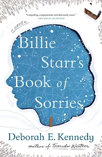 Billie Starr's Book of Sorries: A Novel