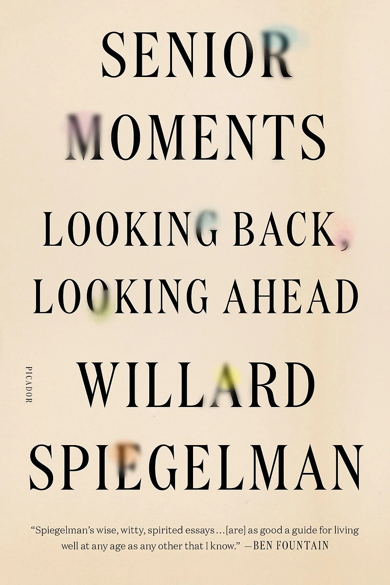 Senior Moments: Looking Back, Ahead