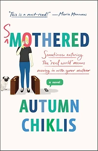Smothered: A Novel