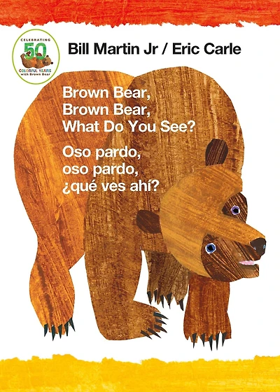 Brown Bear, What Do You See? / oso pardo, ¿qué ves ahí?