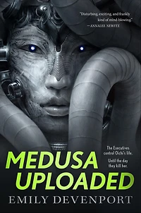 Medusa Uploaded: A Novel