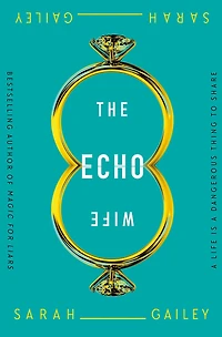 The Echo Wife