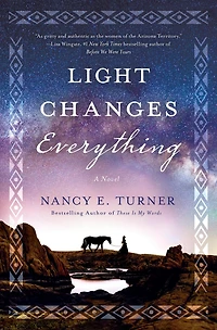Light Changes Everything: A Novel