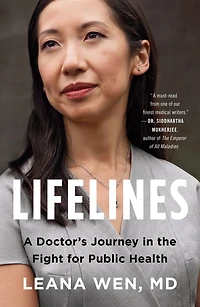 Lifelines: A Doctor's Journey the Fight for Public Health