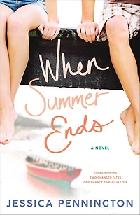 When Summer Ends: A Novel