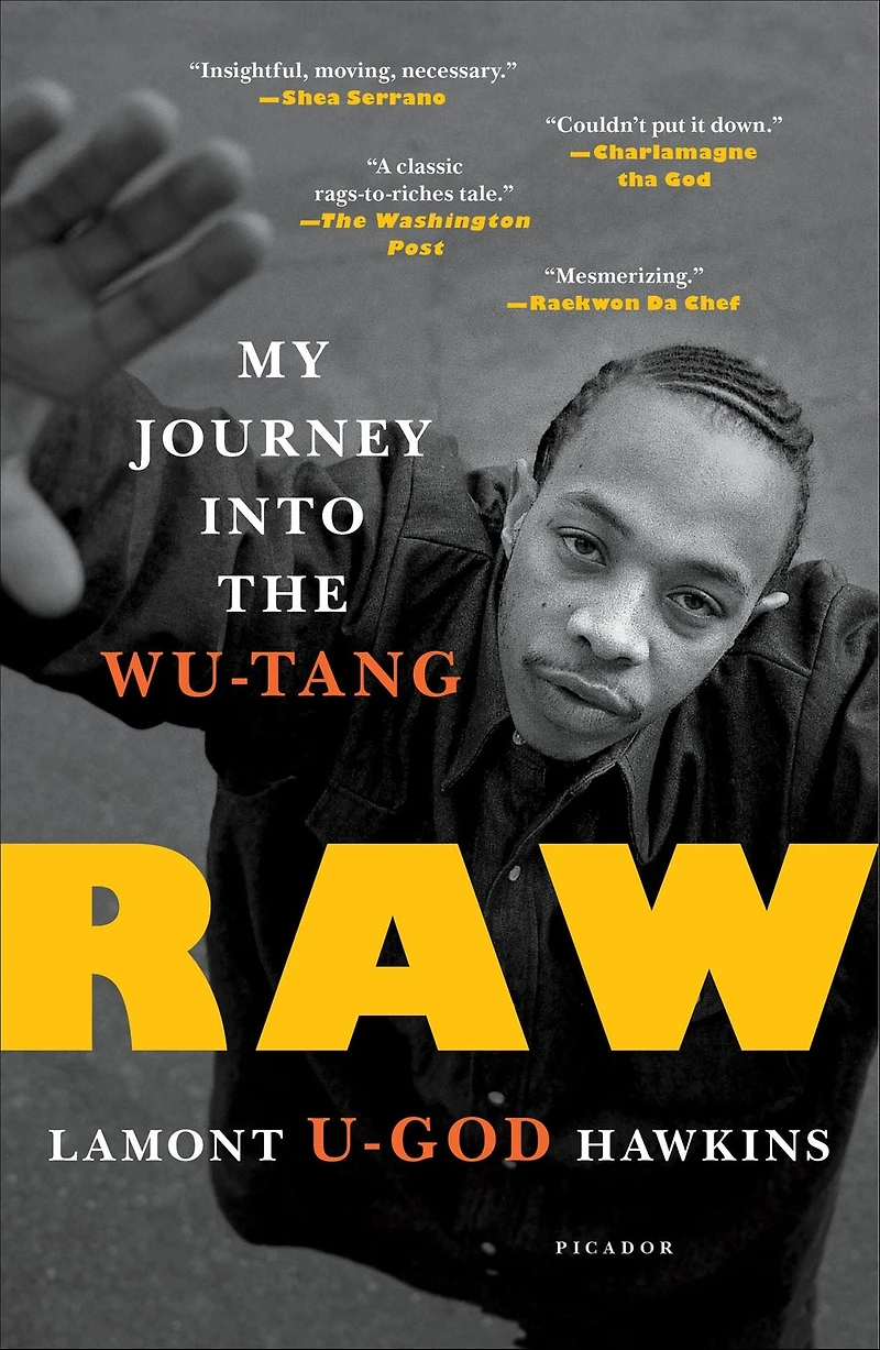 Raw: My Journey into the Wu-Tang