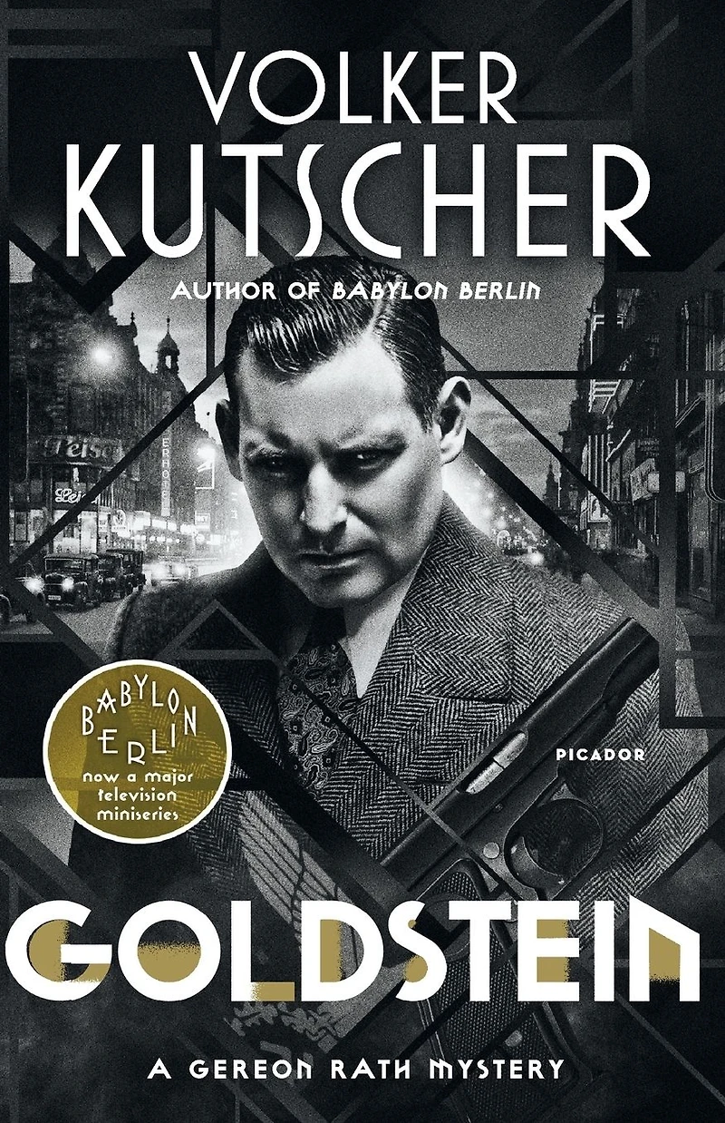 Goldstein: A Gereon Rath Mystery