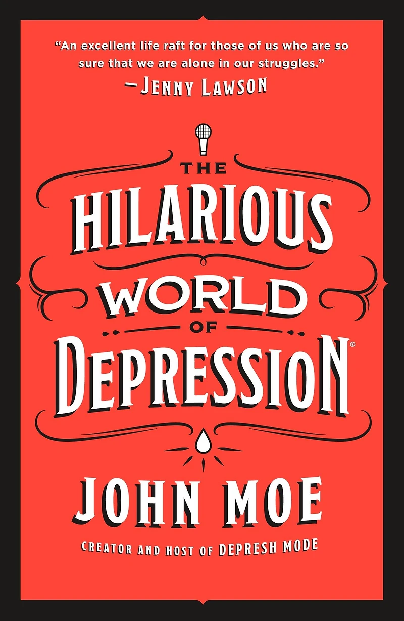 The Hilarious World of Depression