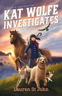 Kat Wolfe Investigates (Wolfe and Lamb Mysteries Series #1)