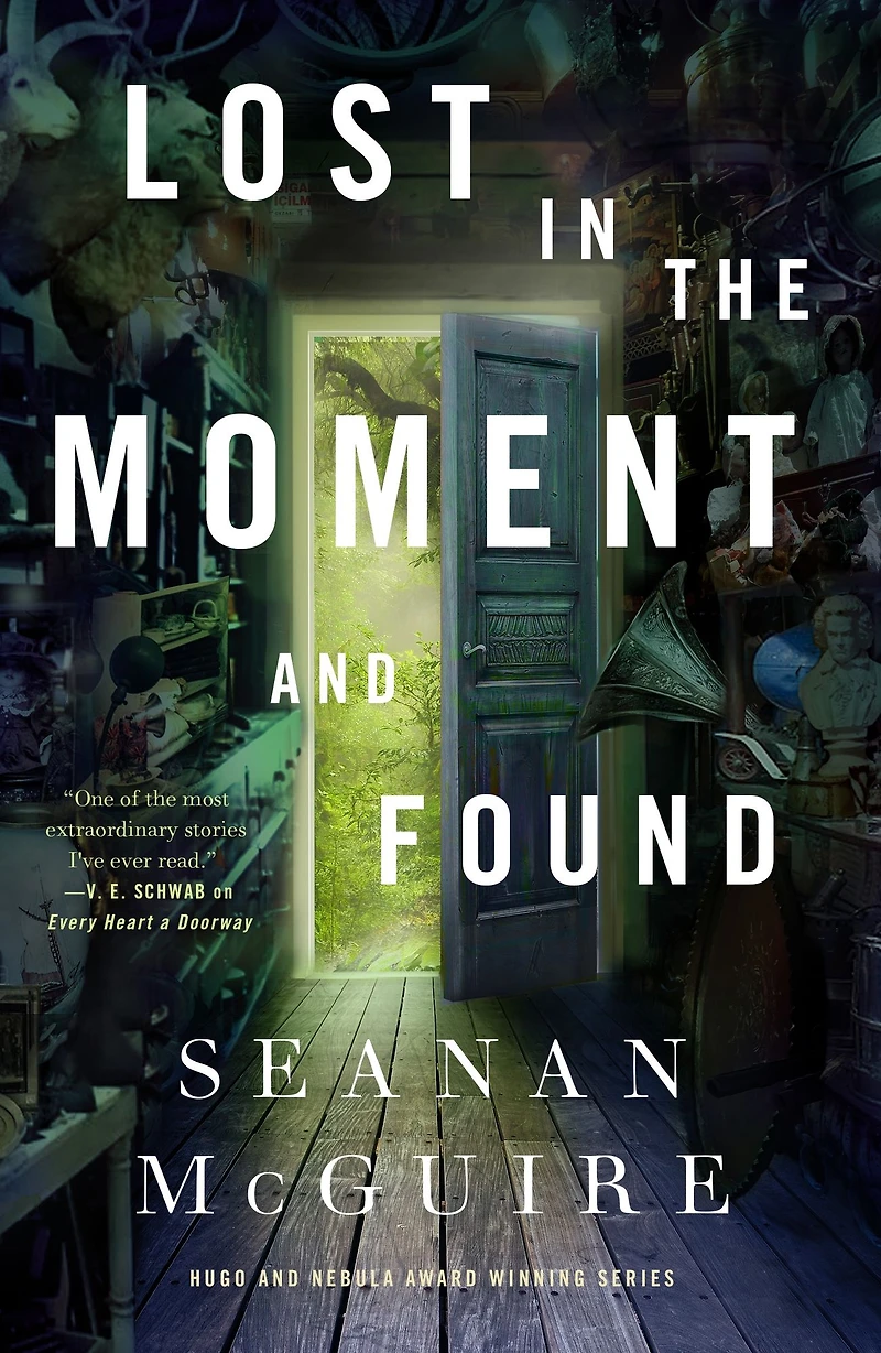 Lost the Moment and Found (Wayward Children Series #8)