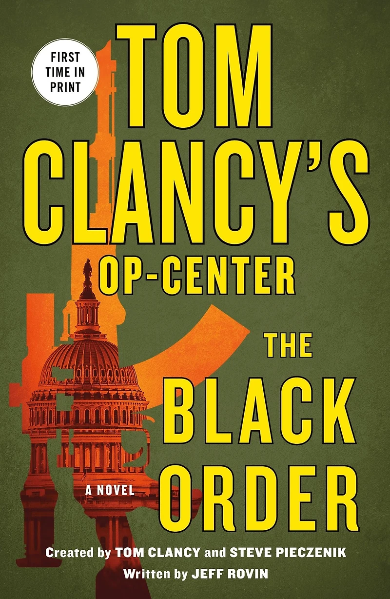Tom Clancy's Op-Center: The Black Order: A Novel