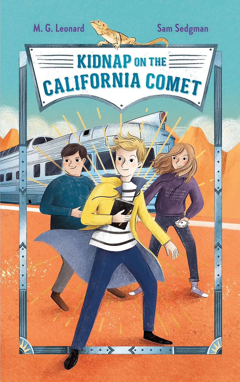 Kidnap on the California Comet (Adventures Trains #2)