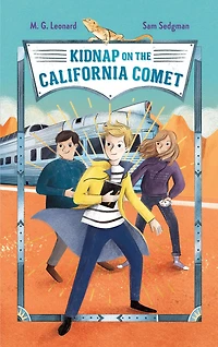 Kidnap on the California Comet (Adventures Trains #2)