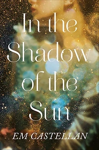 the Shadow of Sun