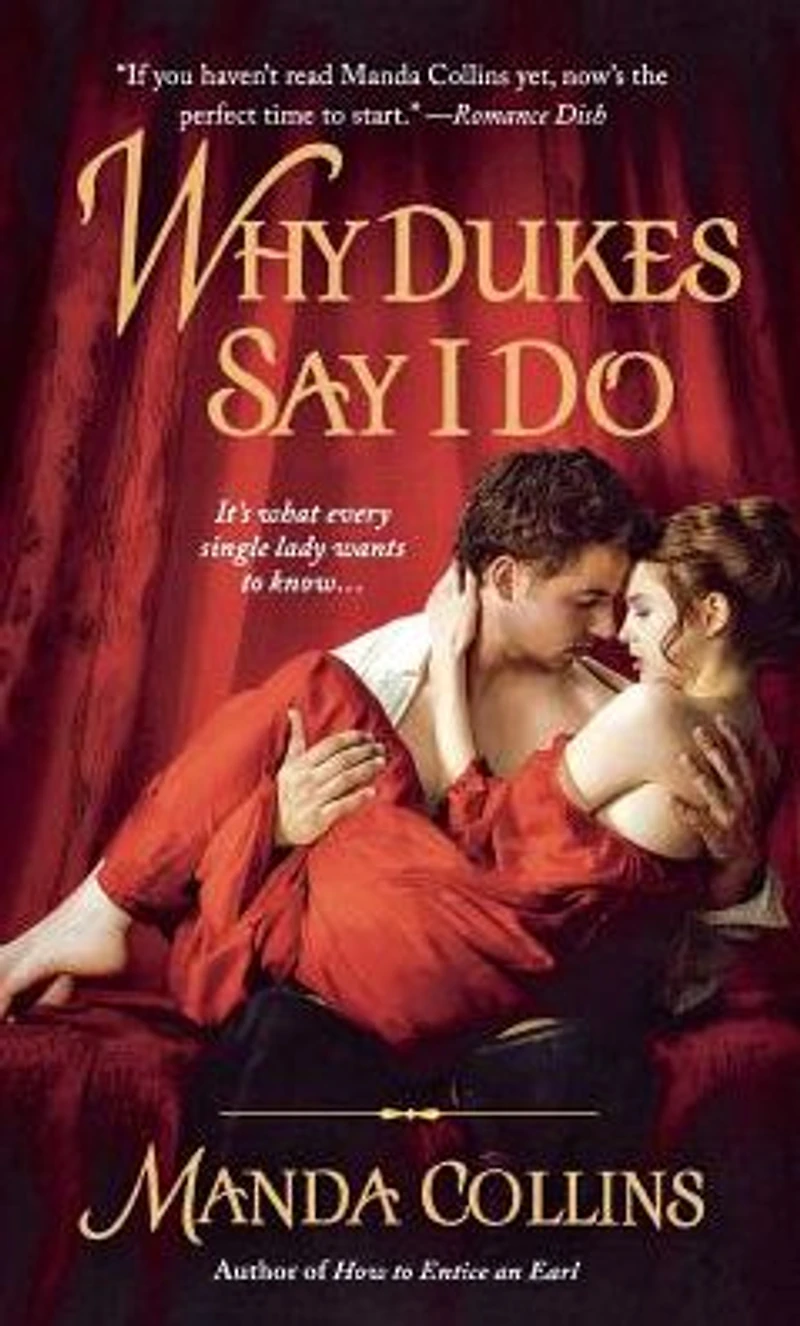 Why Dukes Say I Do