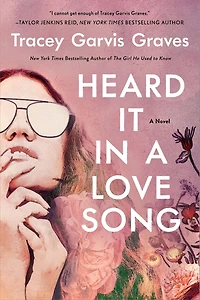 Heard It A Love Song: Novel
