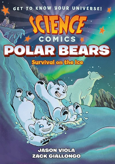 Polar Bears: Survival on the Ice (Science Comics Series