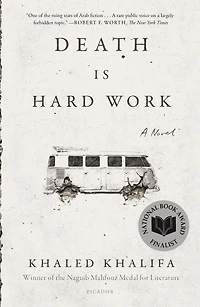 Death is Hard Work: A Novel
