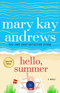 Hello, Summer: A Novel