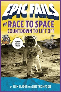The Race to Space: Countdown Liftoff