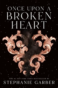 Once Upon a Broken Heart (Once Series #1)